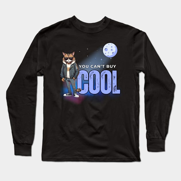 You Can't Buy Cool Long Sleeve T-Shirt by Kenny The Bartender's Tee Emporium